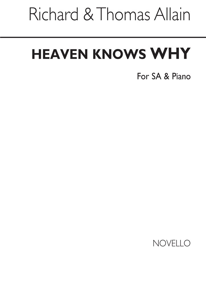 Heaven Knows Why